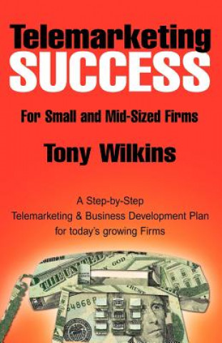 Carte Telemarketing Success Tony Wilkins