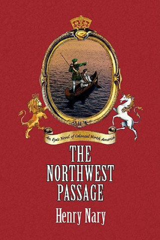 Carte Northwest Passage Henry Nary