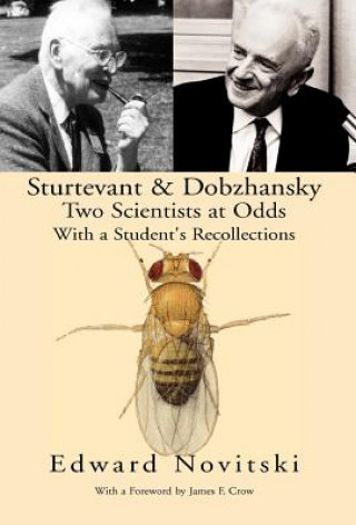 Knjiga Sturtevant and Dobzhansky Two Scientists at Odds Example Joint Author