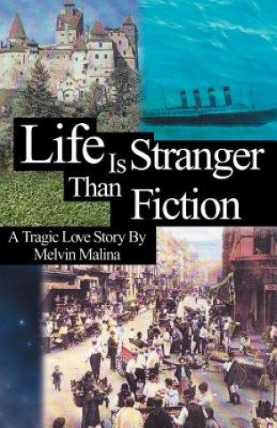 Kniha Life Is Stranger Than Fiction Melvin Malina