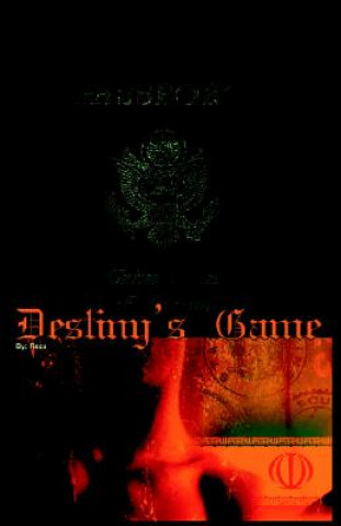 Buch Destiny's Game Reza