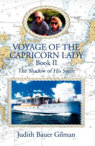 Knjiga Voyage of the Capricorn Lady-Bk II Judith Bauer Gilman