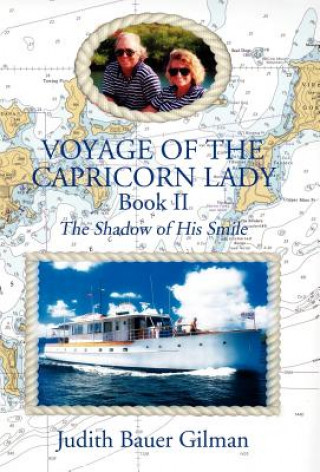 Книга Voyage of the Capricorn Lady-Bk II Judith Bauer Gilman