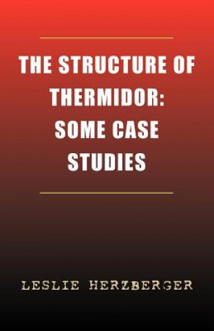 Книга Structure of Thermidor Leslie Herzberger