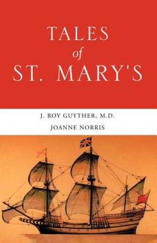 Carte Tales of St. Mary's J Roy Guyther