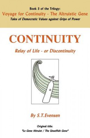 Knjiga Voyage for Continuity - Book 3 S T Evensen