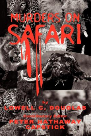 Książka Murders on Safari Lowell C Douglas