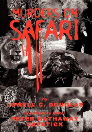 Książka Murders on Safari Lowell C Douglas