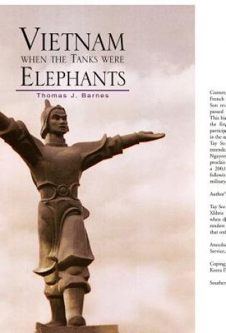 Книга Vietnam When the Tanks Were Elephants Example Joint Author