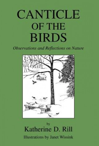 Książka Canticle Of The Birds Katherine D Rill