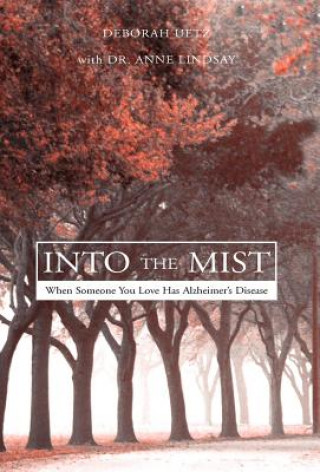 Kniha Into the Mist Deborah Uetz