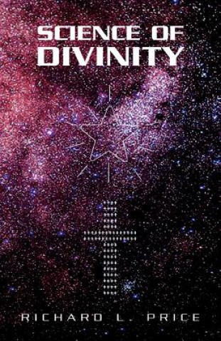 Livre Science of Divinity Richard L Price