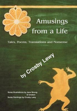 Book Amusings from a Life Crosby Lewy