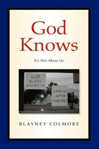 Kniha God Knows Blayney Colmore