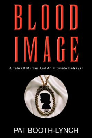 Knjiga Blood Image Pat Booth-Lynch