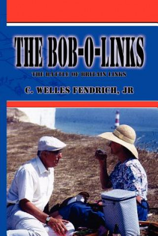 Kniha Bob-O-links Jr C Welles Fendrich