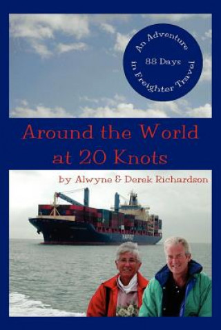 Książka Around the World at 20 Knots Derek Richardson