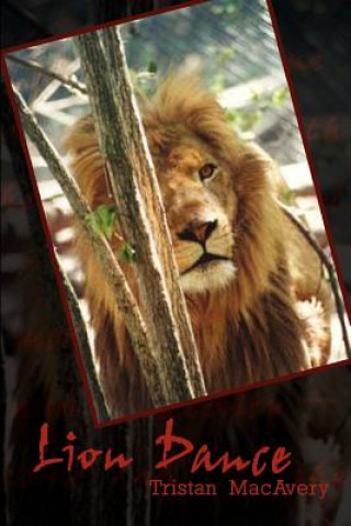 Book Lion Dance Tristan Macavery