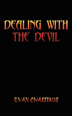 Knjiga Dealing with the Devil Evan Chassikos