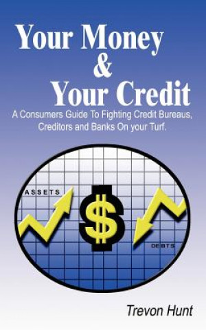 Βιβλίο Your Money & Your Credit Trevon Hunt