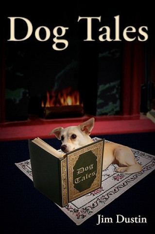 Buch Dog Tales Jim Dustin