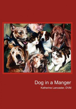 Книга Dog in a Manger Katherine Lancaster