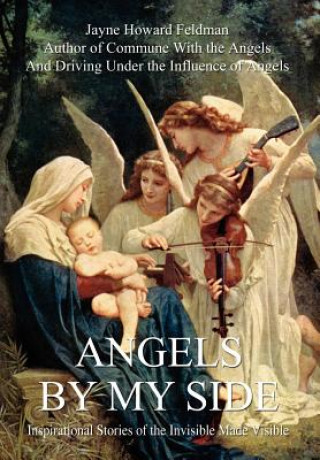 Kniha Angels by My Side Jayne Howard Feldman