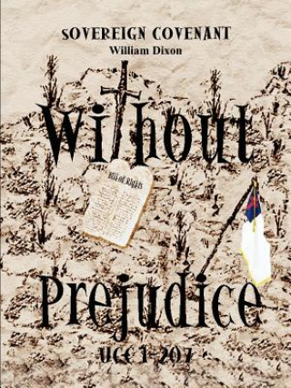 Kniha "Without Prejudice" UCC 1-207 Dixon