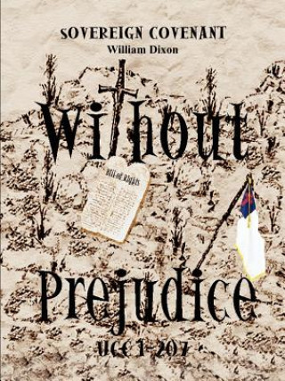 Книга "Without Prejudice" UCC 1-207 Dixon