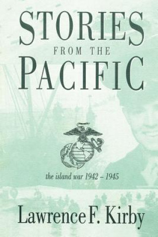 Książka Stories From The Pacific Lawrence F Kirby