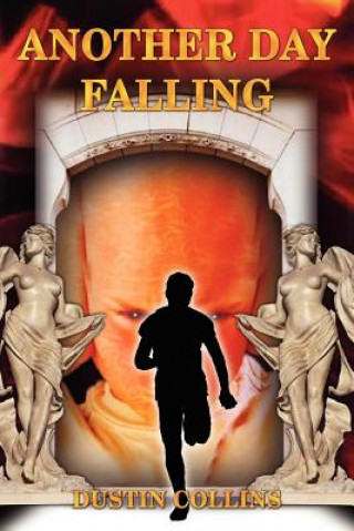Buch Another Day Falling Dustin Collins