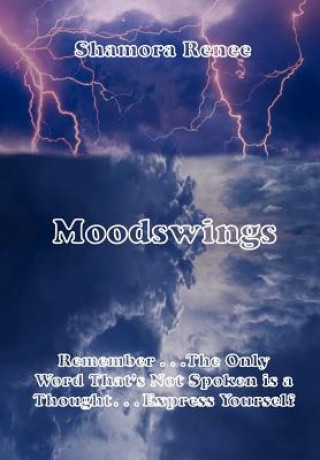 Kniha Moodswings Shamora Renee