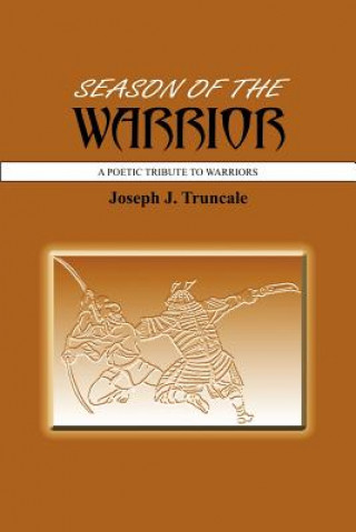 Книга Season Of The Warrior Joseph J Truncale