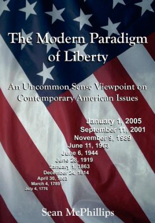 Kniha Modern Paradigm of Liberty Sean McPhillips