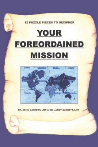 Boek Your Foreordained Mission Dr John Garrett
