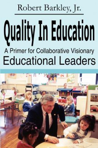 Книга Quality in Education Barkley