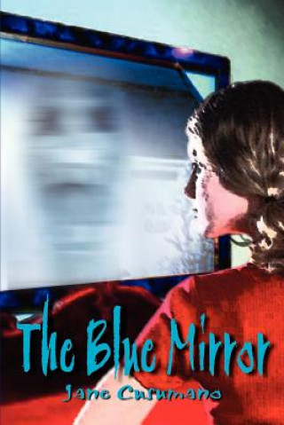 Kniha Blue Mirror Jane Cusumano