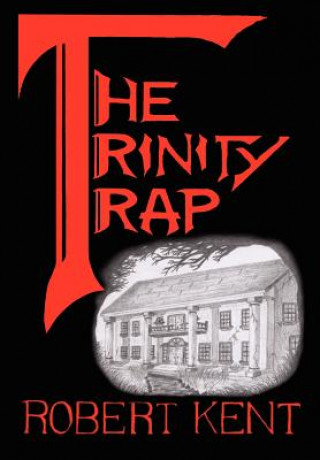 Livro Trinity Trap Robert Kent