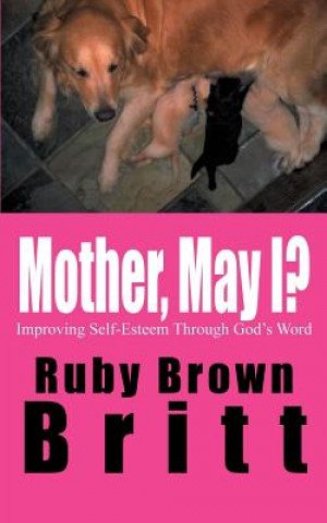 Książka Mother, May I? Ruby Brown Britt