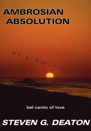 Kniha Ambrosian Absolution Steven G Deaton