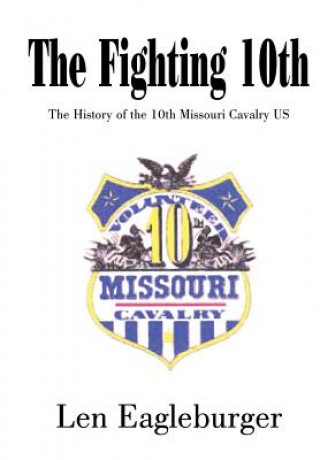 Βιβλίο Fighting 10th Len Eagleburger