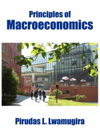 Knjiga Principles of Macroeconomics Pirudas L Lwamugira