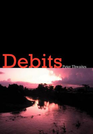 Livre Debits Peter Thwaites