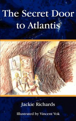 Kniha Secret Door to Atlantis Jackie Richards