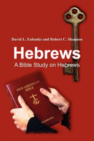 Kniha Hebrews Robert C Shannon