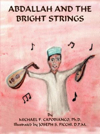 Könyv Avdallah and the Bright Strings Joseph S Ficchi