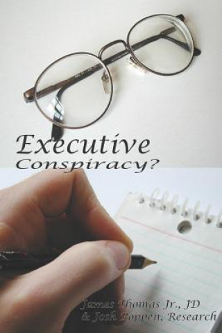 Buch Executive Conspiracy? Josh Poppen