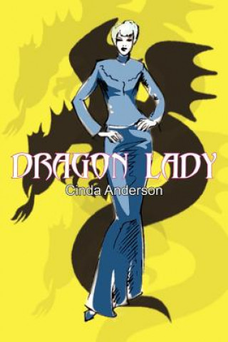 Carte Dragon Lady Cinda Anderson
