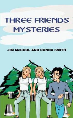 Carte Three Friends Mysteries Smith