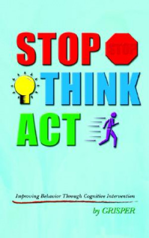 Carte Stop Think Act Grisper